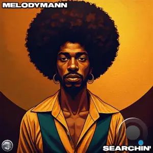 Melodymann - Searchin' (2026)