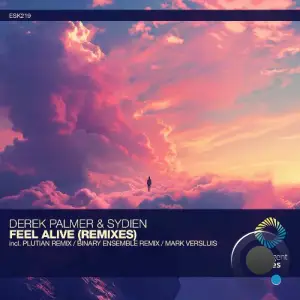 Derek Palmer & Sydien - Feel Alive (Remixes) (2026)