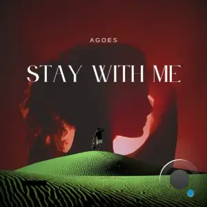 Agoes - Stay with Me (2026)