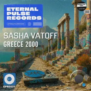 Sasha Vatoff - Greece 2000 (2026)