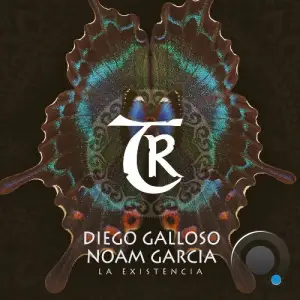 Diego Galloso, Noam Garcia - La Existencia (2026)