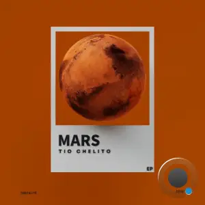 Tio Chelito - Mars (2026)