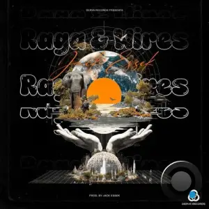 Jack Essek - Raga and Wires (2026)