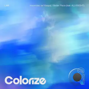 LAR & Keepa - Insomniac / Better Place (2026)