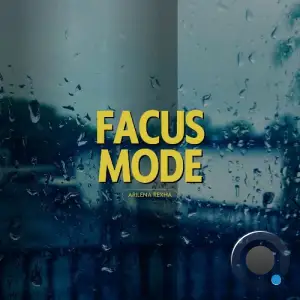 Arilena Rexha - Focus mode (2026)