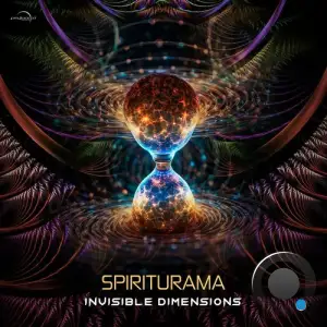 Spiriturama - Invisible Dimensions (2026)