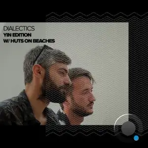 Huts On Beaches & Tripp Baronner - Dialectics 070 (2026-01-13)