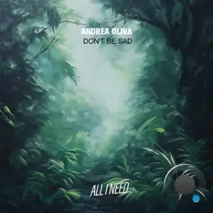Andrea Oliva - Don't Be Sad (2026)