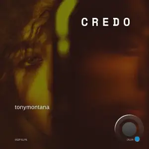 tonymontana - Credo (2026)