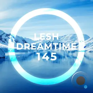 Lesh - Dreamtime 145 (2026-01-14)