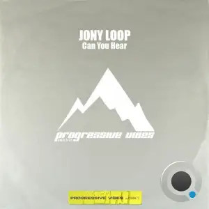 Jony Loop - Can You Hear (2026)