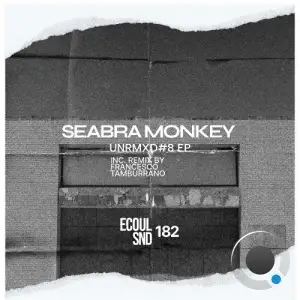 Seabra Monkey - UnRMXD#8 (2026)