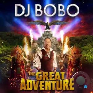 Dj Bobo - The Great Adventure (2026)