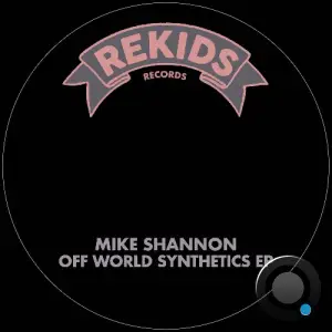 Mike Shannon - Off World Synthetics (2026)