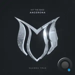 Hit The Bass - Angerona (2026)
