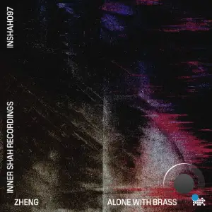 Zheng - Alone With Brass (2026)