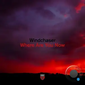 Windchaser - Where Are You Now (2026)