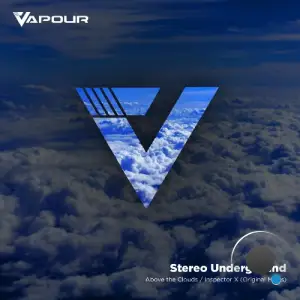 Stereo Underground - Above the Clouds / Inspector X (2026)