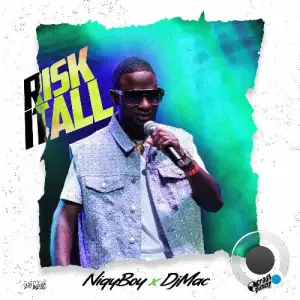 Nigy Boy - Risk It All (2026)