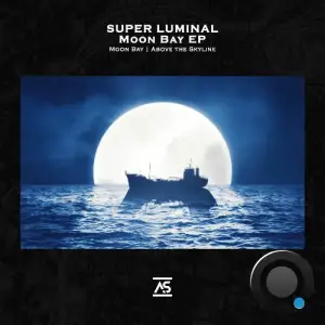Super Luminal - Moon Bay (2026)