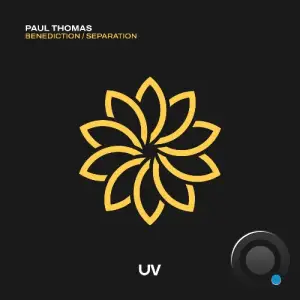 Paul Thomas - Benediction / Separation (2026)