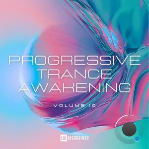 Progressive Trance Awakening, Vol. 10 (2026)