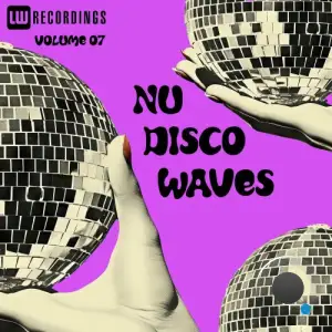 Nu Disco Waves, Vol. 07 (2026)