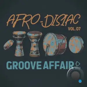 Afrodisiac Groove Affair, Vol.07 (2026)