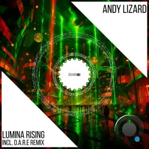 Andy Lizard - Lumina Rising (2026)