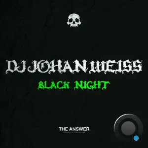 DJ Johan Weiss - Black Night (2026)