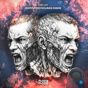 Dreum - Distorted Feelings Inside (2026)
