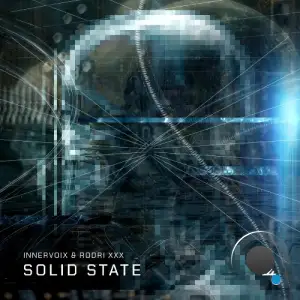 Innervoix & Rodri XXX - Solid State (2026)