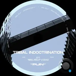 Niall Kelly - Tribal Indoctrination (2026)