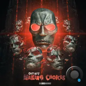 Outlast - Making Choices (2026)