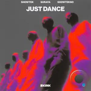 Showtek & Suraya & SHOWTEKNO - Just Dance (2026)