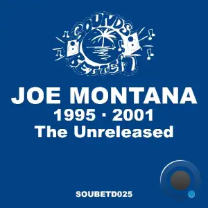 Joe Montana - The Unreleased 1995 2001 (2026)