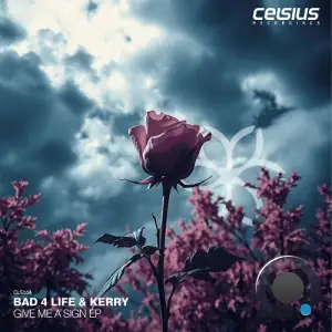 Kerry, Bad 4 Life - Give Me A Sign (2026)