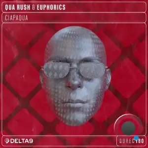 Qua Rush & Euphorics - Ciapaqua (2026)