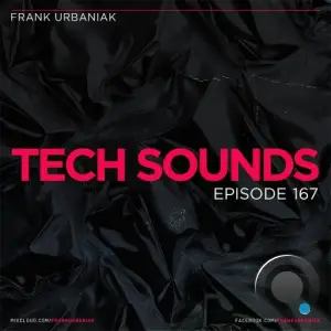 Frank Urbaniak - Tech Sounds 167 (2026-01-16)