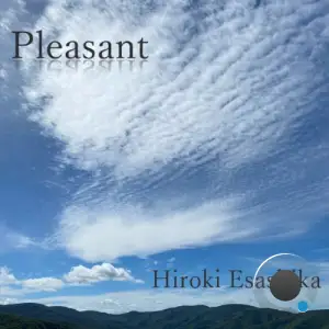 Hiroki Esashika - Pleasant (2026)