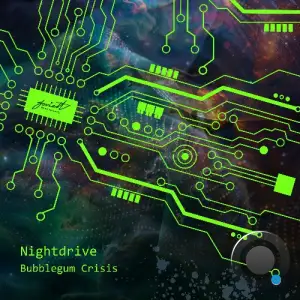 Nightdrive - Bubblegum Crisis (2026)