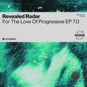 For The Love Of Progressive Ep 7.0 (2026)