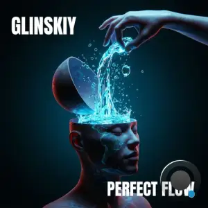 Glinskiy - Glinskiy Perfect Flow (2026)