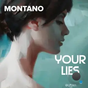 Montano - Your Lies (2026)
