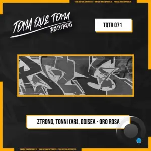 Ztrong / Tonni (AR) / Odisea - Oro Rosa (2026)