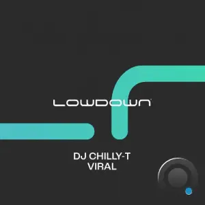 DJ Chilly-T - Viral (2026)