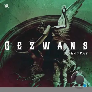 NotFat - Gezwans (2026)