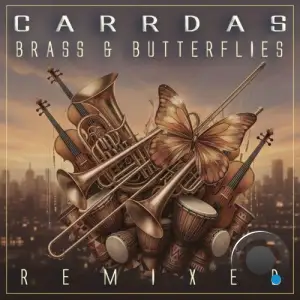 CaRRDaS - Brass and Butterflies (Ric's Restrained Reflection Remix) (2026)