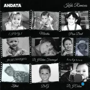 ANDATA feat. JOKESONYOU - Kids Remixed (2026)