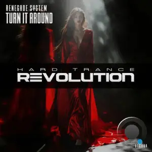 Renegade System - Turn It Around (2026)